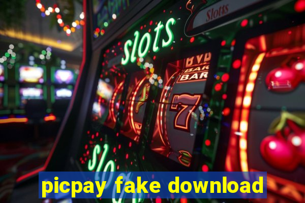 picpay fake download